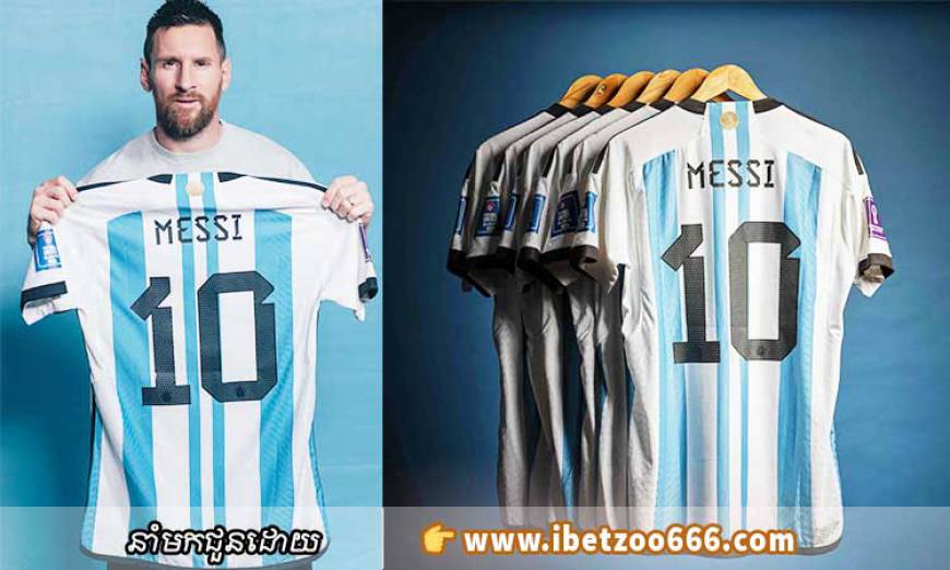 Messi នឹង​ដាក់​លក់​ដេញថ្លៃ​អាវ World Cup ដែលប្រាក់​ចំណូល​មួយ​ផ្នែកនឹង​បរិច្ចាគ​ដល់​មន្ទីរពេទ្យនៅក្រុង Barcelona