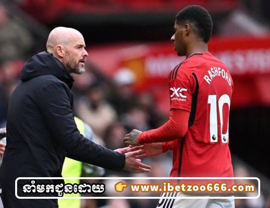 Marcus Rashford ​នឹងជួបមេថ្មី Man Utd ​ដើម្បីផ្សះផ្សាទំនាក់ទំនង​ជាមួយ Ten Hag